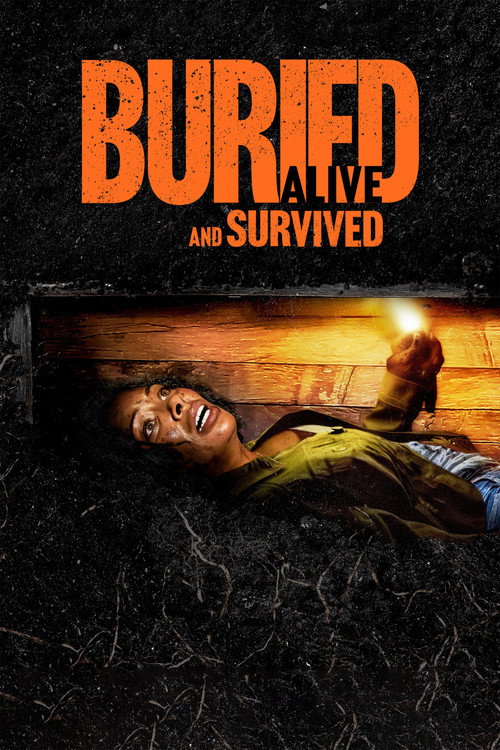 Buried Alive and Survived 海报
