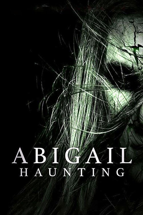 Abigail Haunting 海报