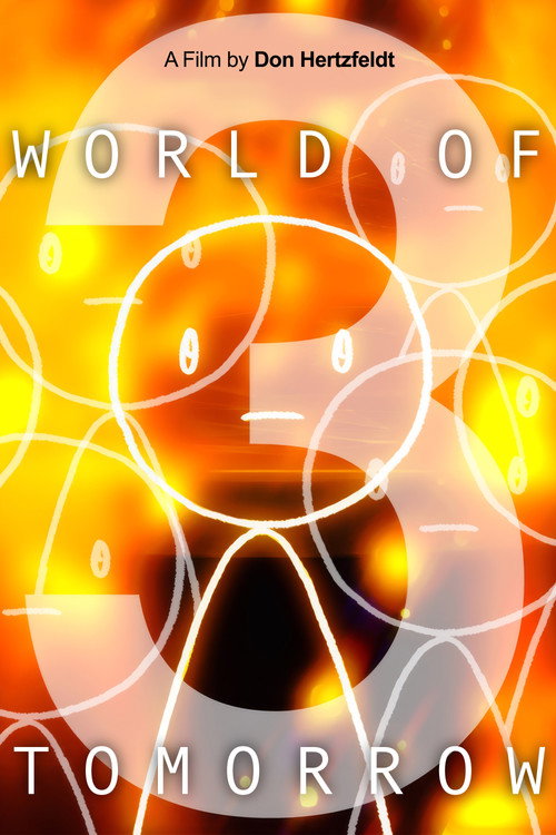 World of Tomorrow Episode Three: The Absent Destinations of David Prime 海报