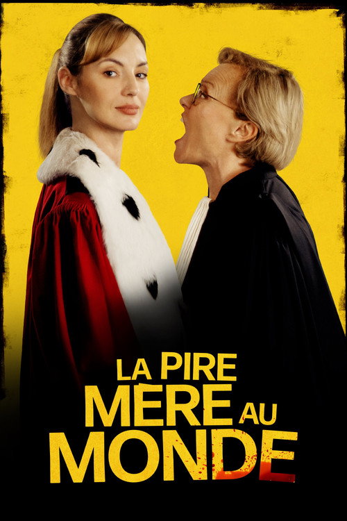 La pire mère au monde 海报