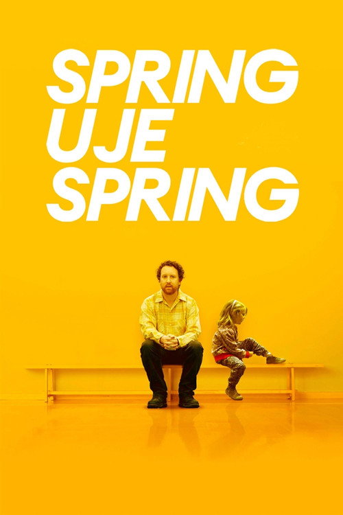 Spring Uje spring 海报