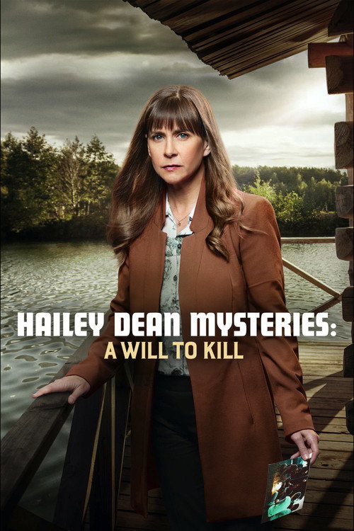 Hailey Dean Mysteries: A Will to Kill 海报