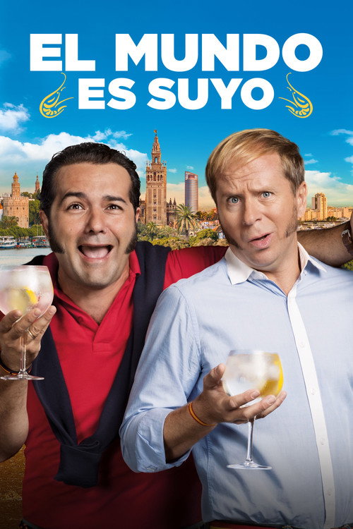 El mundo es suyo 海报