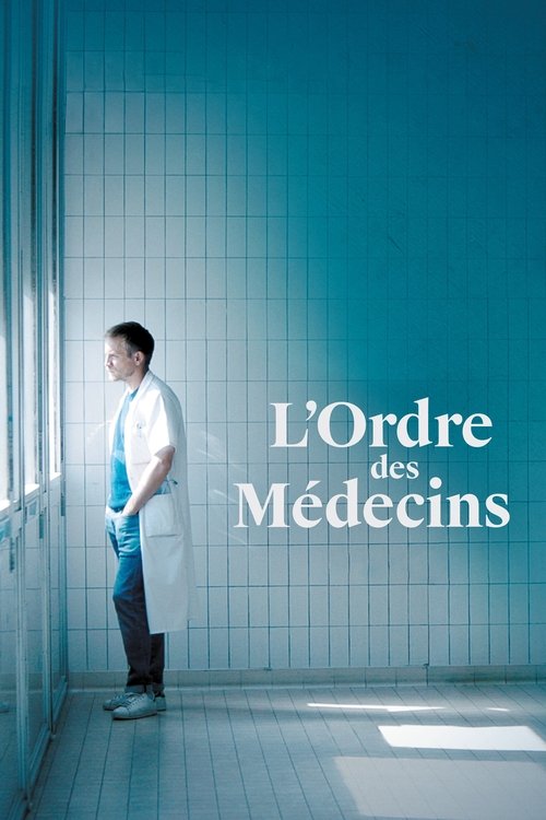 L'Ordre des Médecins 海报