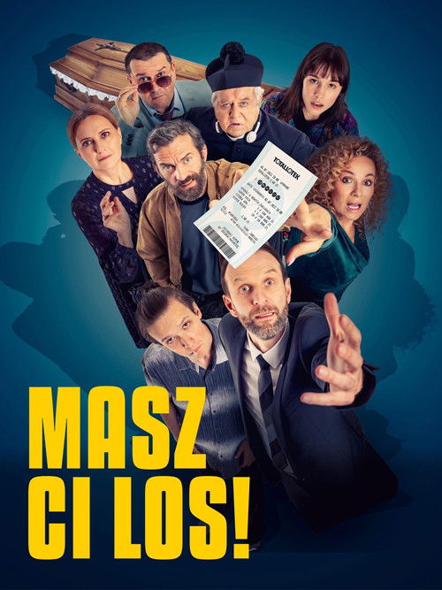 Masz ci los! 海报