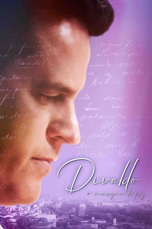 Divaldo: O Mensageiro da Paz 海报