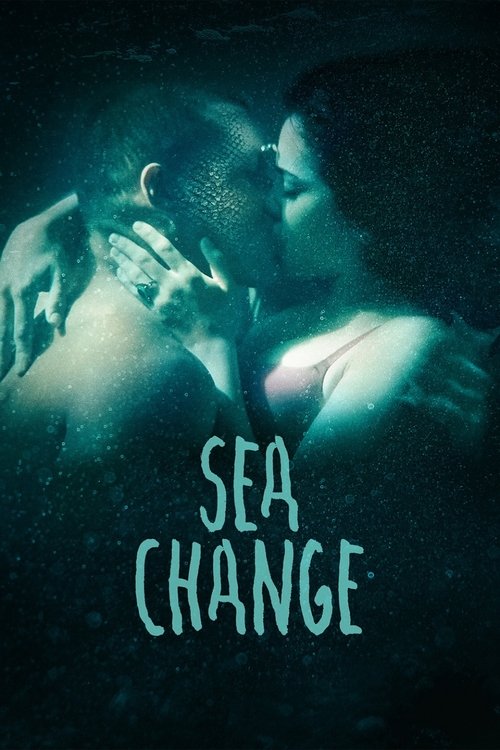 Sea Change 海报