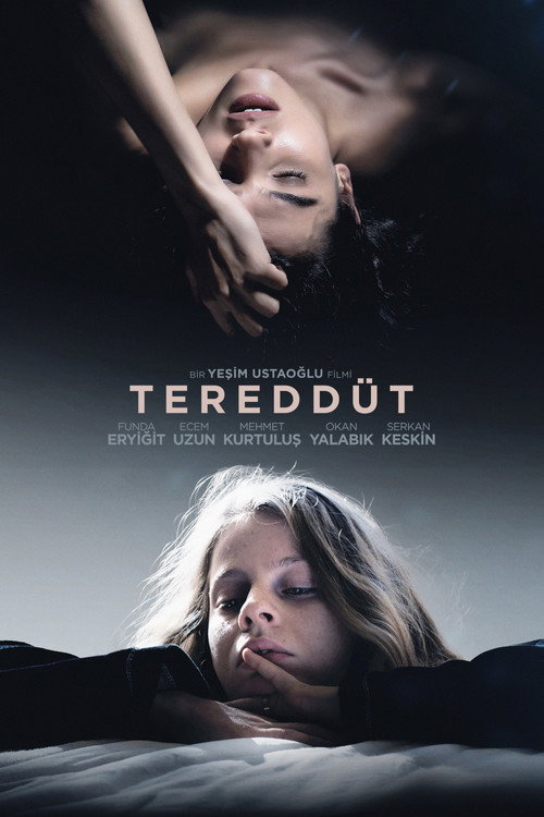 Tereddüt 海报