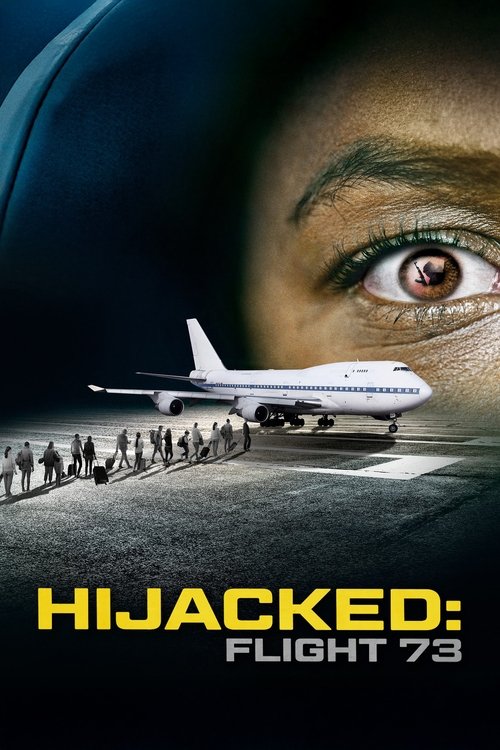 Hijacked: Flight 73 海报