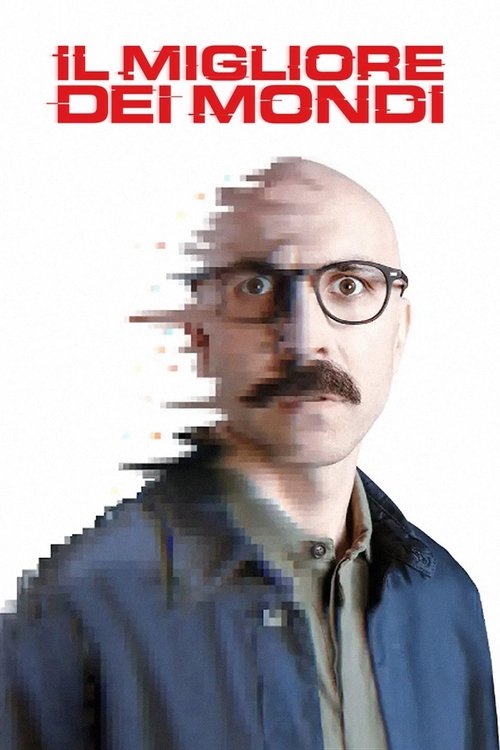 Il migliore dei mondi 海报