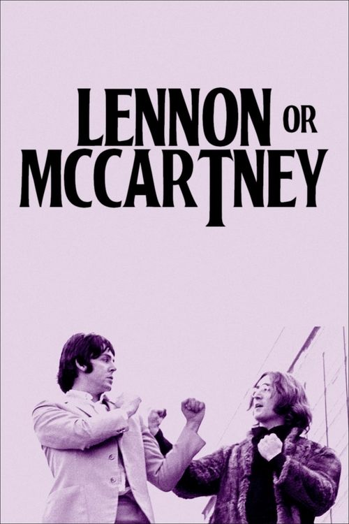 Lennon or McCartney 海报