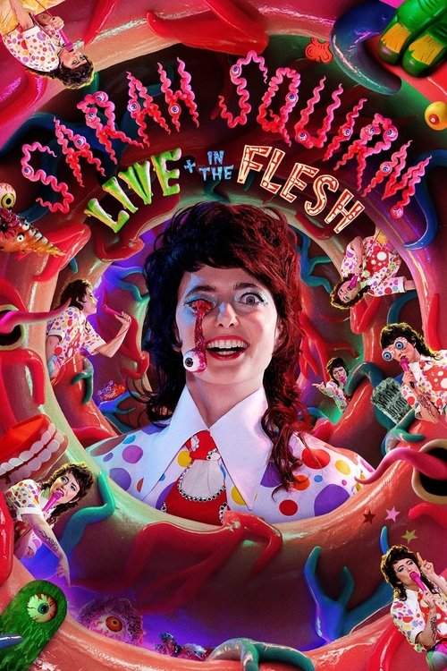 Sarah Squirm: Live + in the Flesh 海报