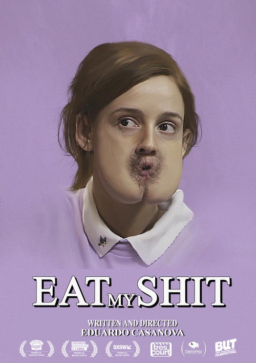 Eat My Shit 海报
