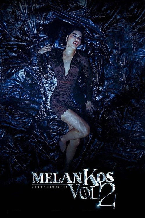 MelanKos Vol. 2 海报