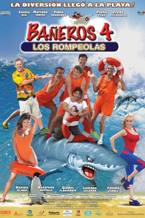 Bañeros 4: Los rompeolas 海报