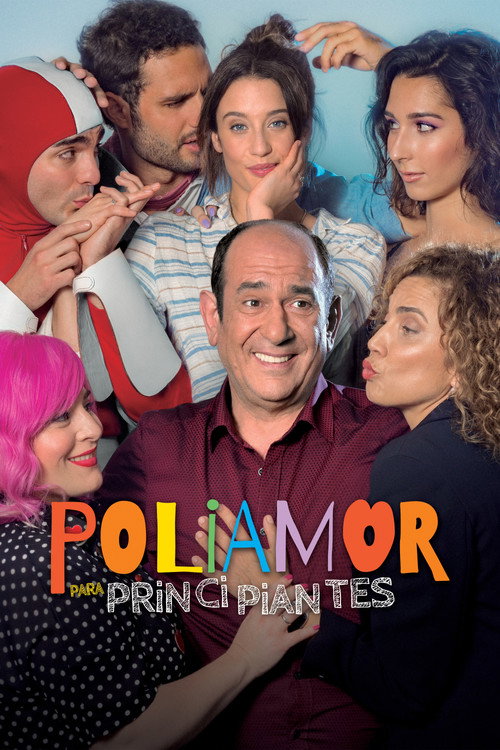 Poliamor para principiantes 海报