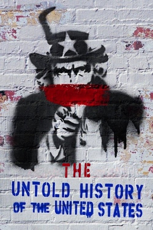 The Untold History Of The United States 海报