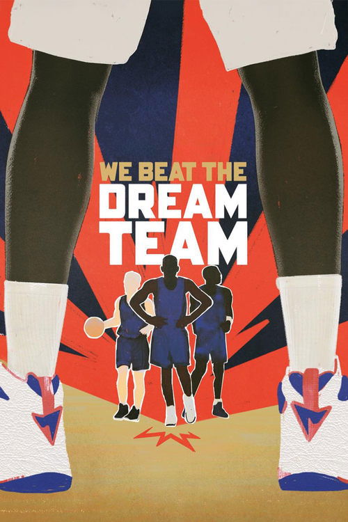 We Beat the Dream Team 海报