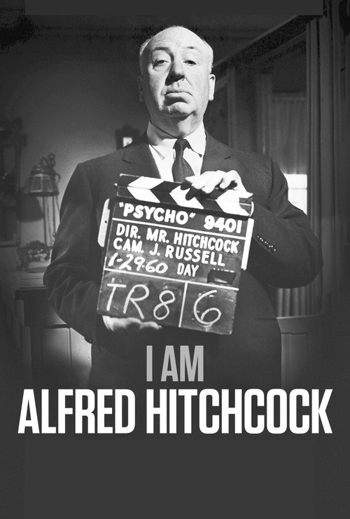 I Am Alfred Hitchcock 海报