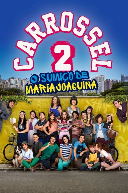 Carrossel 2: O Sumiço de Maria Joaquina 海报