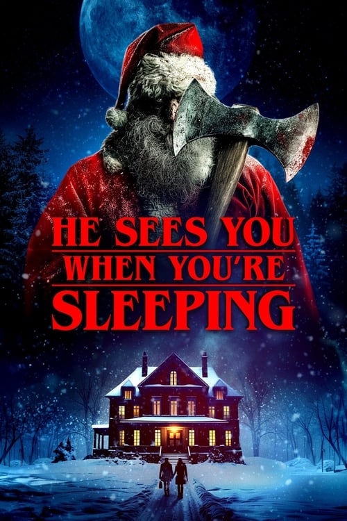 He Sees You When You're Sleeping 海报