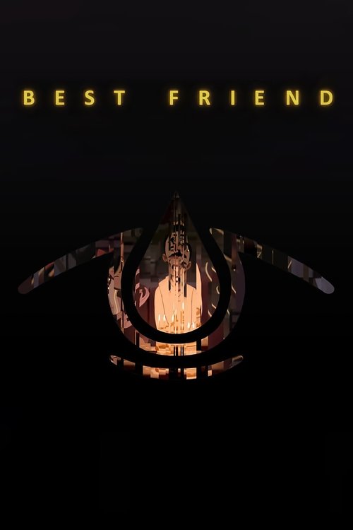 Best Friend 海报