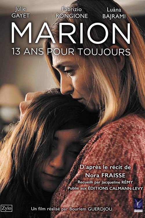 Marion, 13 ans pour toujours 海报