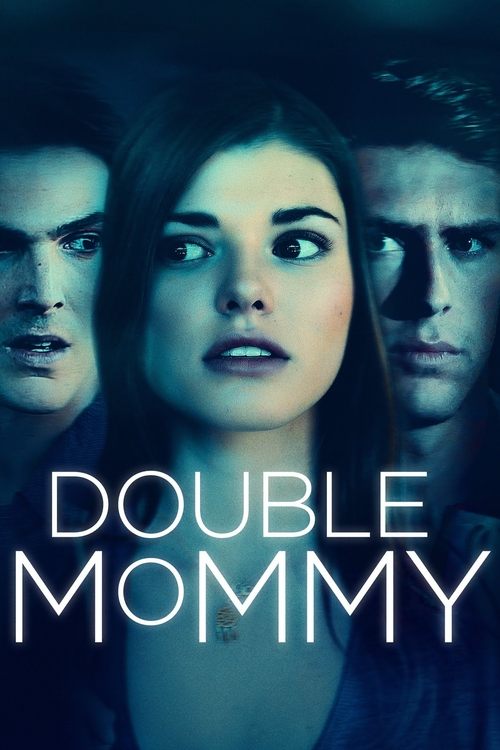 Double Mommy 海报