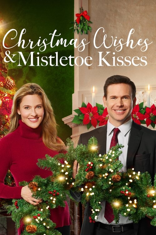 Christmas Wishes & Mistletoe Kisses 海报