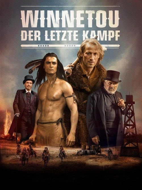 Winnetou: Der letzte Kampf 海报