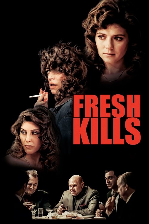 Fresh Kills 海报