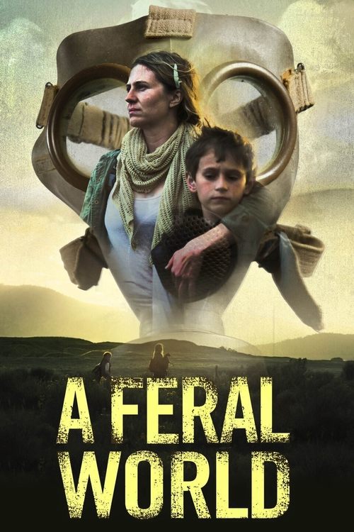 A Feral World 海报