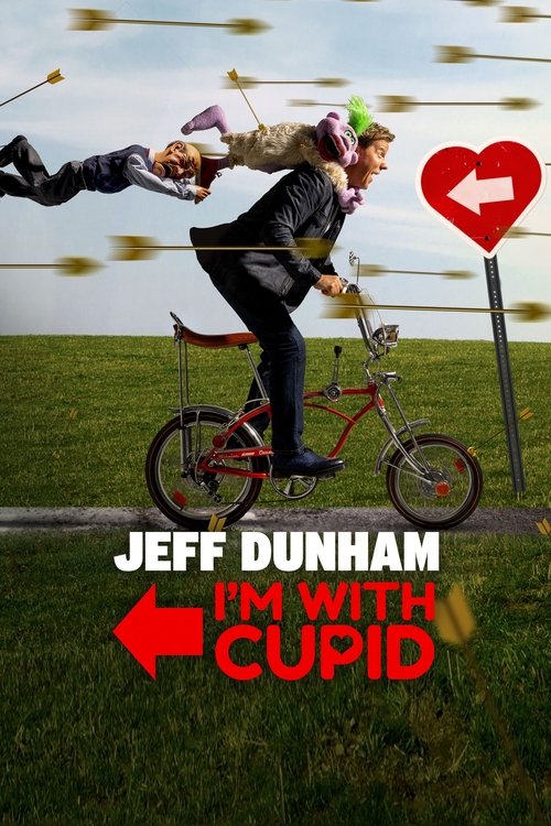 Jeff Dunham: I'm with Cupid 海报