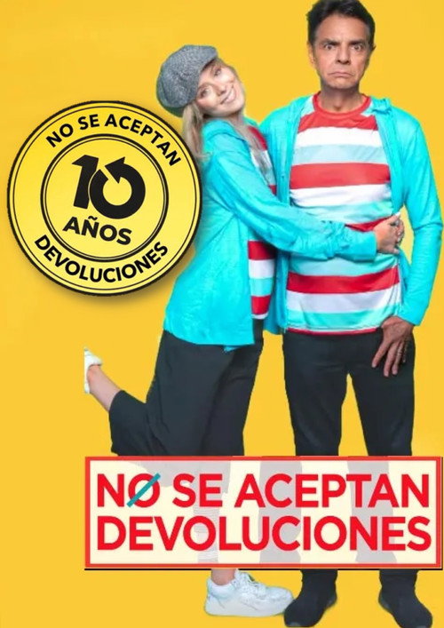 Reunión 10 años – No se aceptan devoluciones 海报