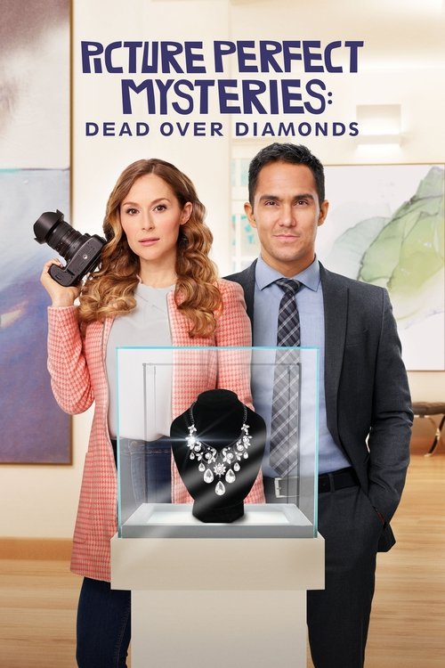 Picture Perfect Mysteries: Dead Over Diamonds 海报