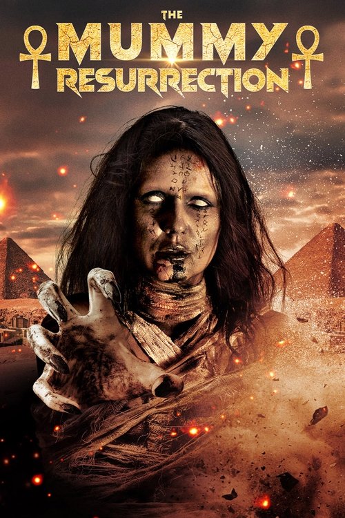 The Mummy Resurrection 海报
