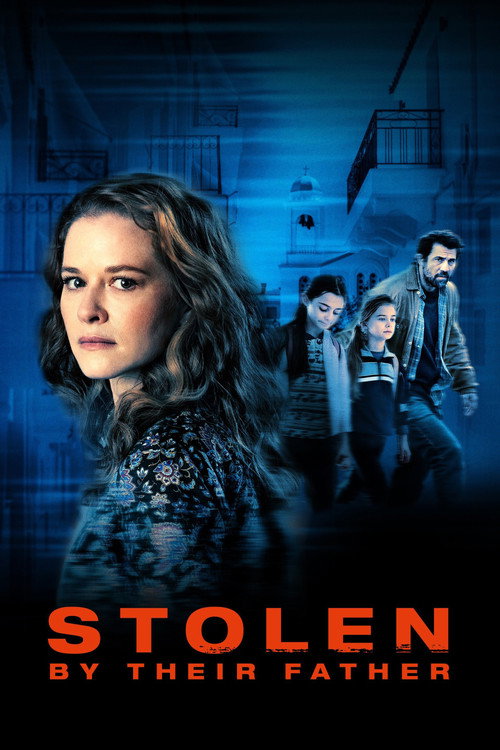Stolen by Their Father 海报