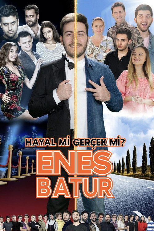 Enes Batur: Hayal mi Gerçek mi? 海报