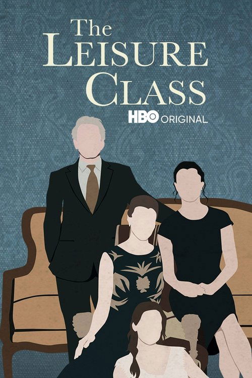 The Leisure Class 海报