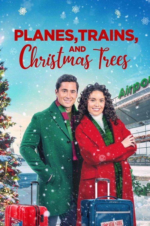 Planes, Trains, and Christmas Trees 海报