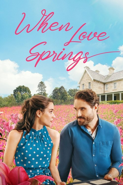When Love Springs 海报