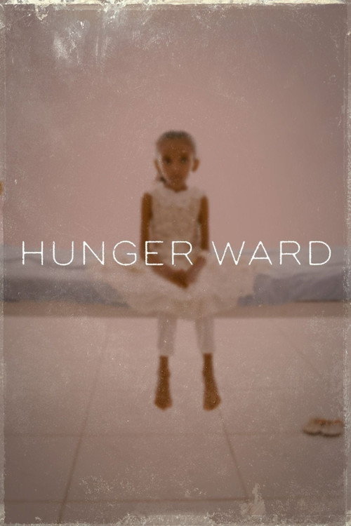 Hunger Ward 海报