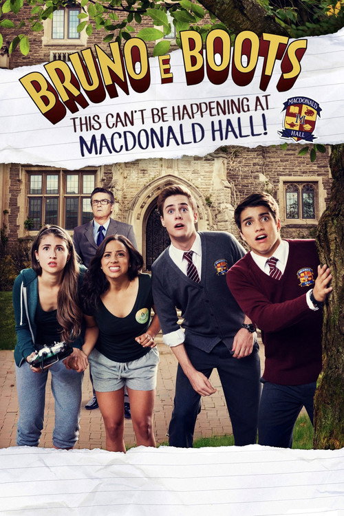 Bruno & Boots: This Can't Be Happening at MacDonald Hall 海报