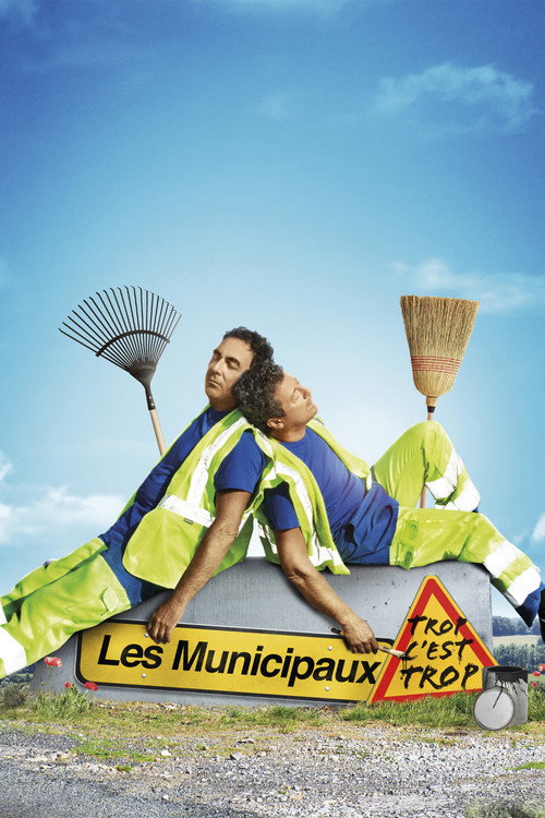 Les Municipaux : Trop c'est trop 海报