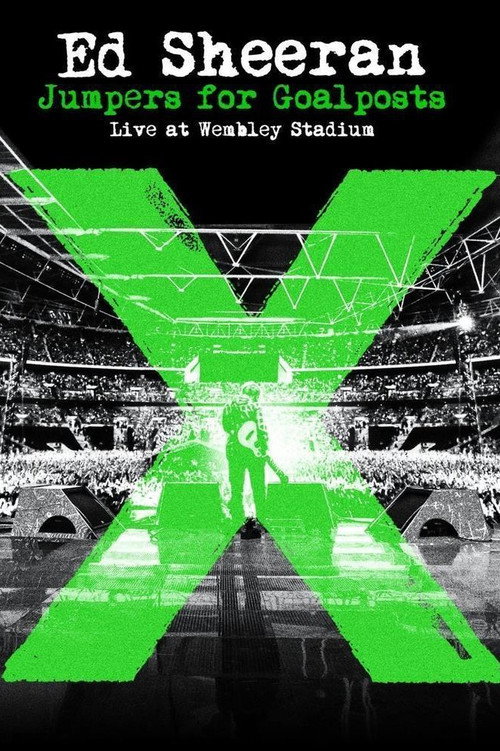 Ed Sheeran: 温布利体育场现场 海报