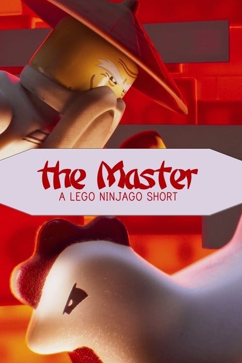 The Master: A LEGO Ninjago Short 海报