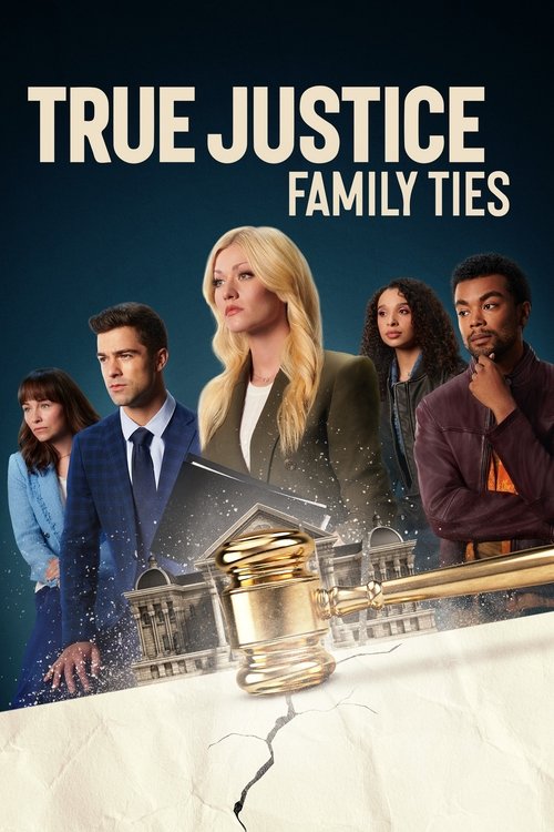 True Justice: Family Ties 海报