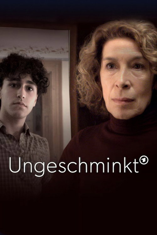 Ungeschminkt 海报